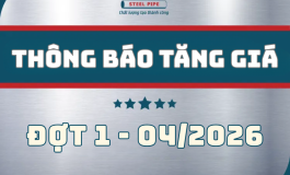 THÔNG BÁO TĂNG GIÁ TỪ NGÀY 03/04/2026 - ỐNG THÉP SÀI GÒN