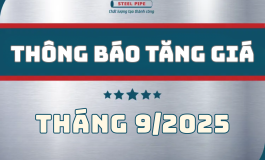 THÔNG BÁO TĂNG GIÁ TỪ NGÀY 16/09/2025 - ỐNG THÉP SÀI GÒN