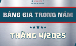 BẢNG GIÁ ỐNG THÉP SÀI GÒN THÁNG 4/2025