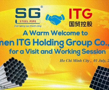 ỐNG THÉP SÀI GÒN CHÀO ĐÓN VÀ LÀM VIỆC CÙNG TẬP ĐOÀN XIAMEN ITG HOLDING GROUP CO., LTD.