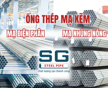 PHÂN BIỆT ỐNG THÉP MẠ KẼM ĐIỆN PHÂN VÀ ỐNG THÉP MẠ KẼM NHÚNG NÓNG