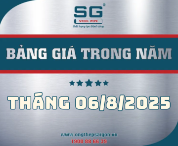 BẢNG GIÁ ỐNG THÉP SÀI GÒN THÁNG 06/8/2025
